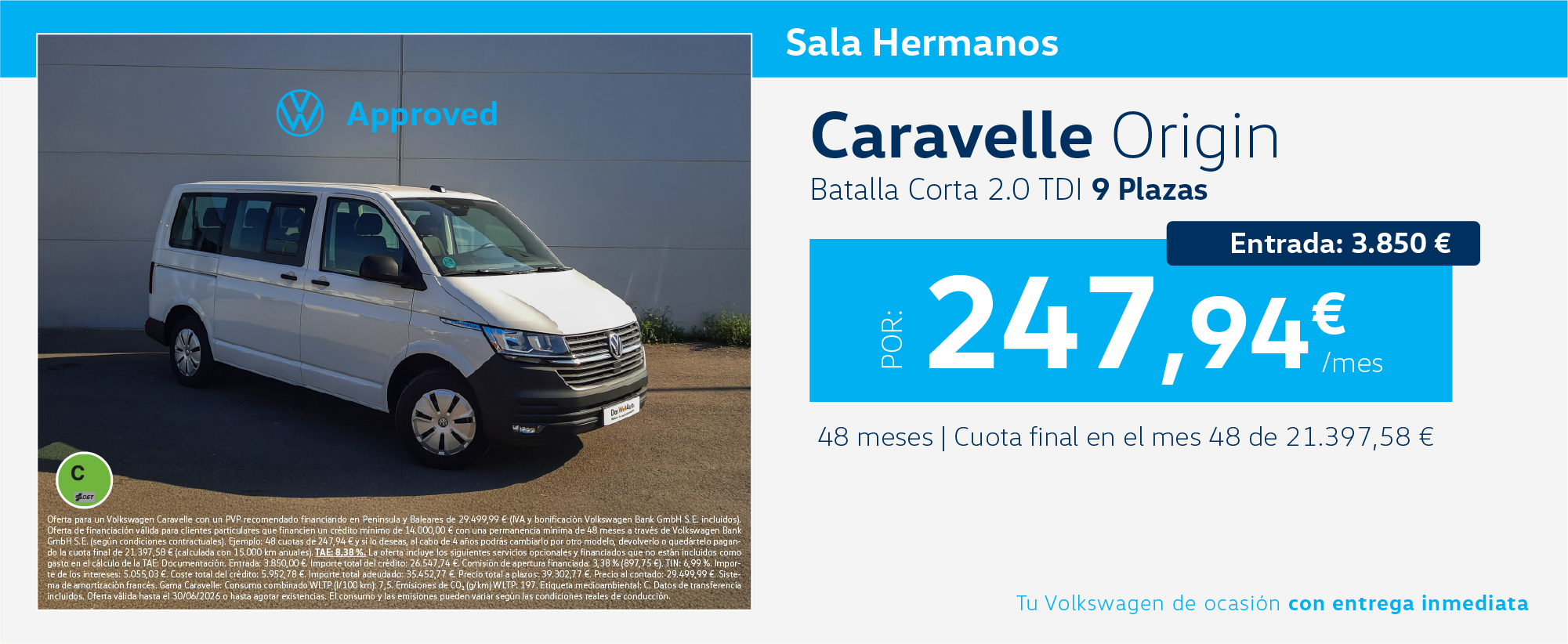 Volkswagen Caravelle Origin Batalla Corta por 247,94€/mes*